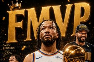 丰收赛季！布伦森单季拿下3个MVP：NBA杯MVP 东决MVP 总决赛MVP